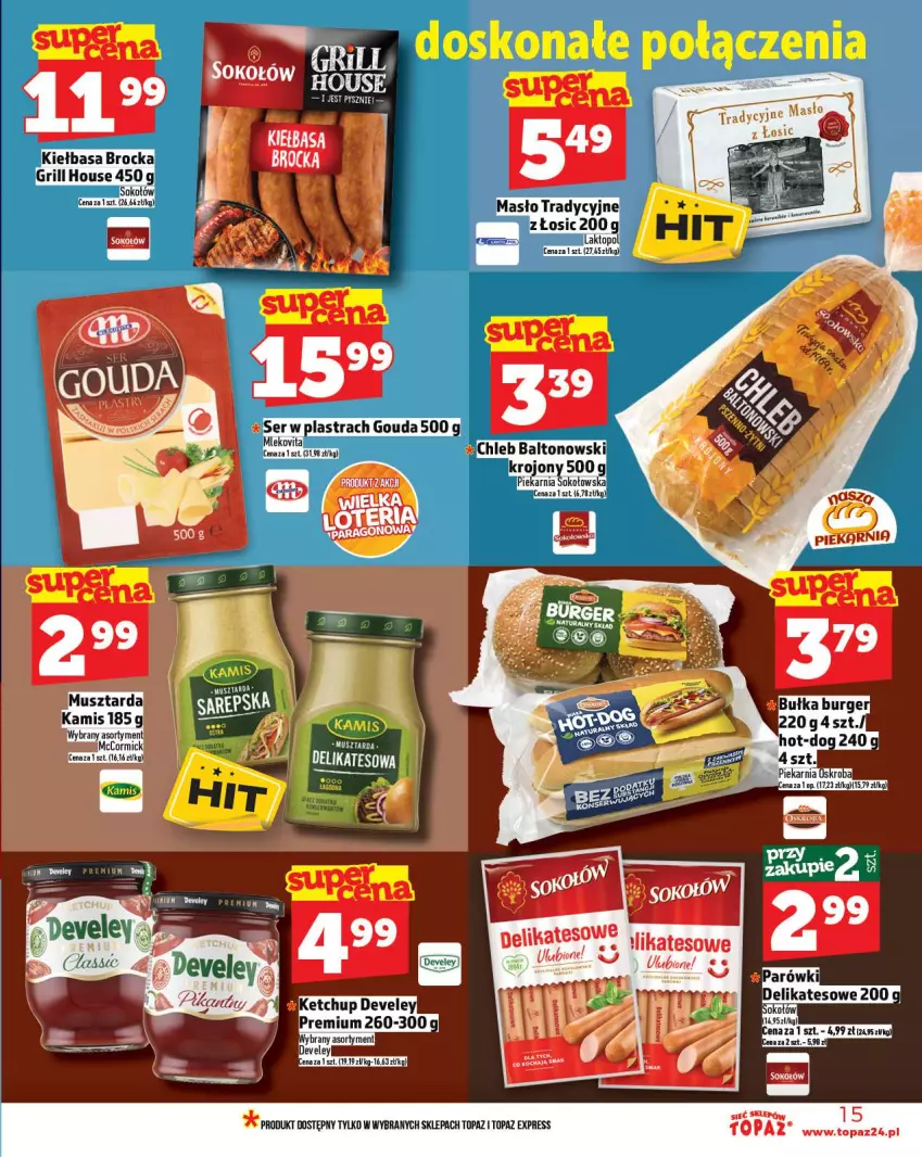 Gazetka promocyjna Topaz - Gazetka - ważna 16.10 do 22.10.2025 - strona 15 - produkty: Chleb, Gouda, Grill, Kiełbasa, Masło, Mus, Musztarda, Ser, Sok, Sokołów, Top