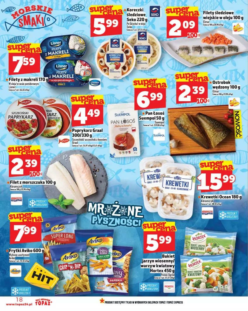 Gazetka promocyjna Topaz - Gazetka - ważna 16.10 do 22.10.2025 - strona 18 - produkty: Bukiet, Filet z morszczuka, Frytki, Gra, Graal, Hortex, Krewetki, Lisner, Ogród, Olej, Papryka, Paprykarz, SEKO, Sos, Suempol, Top