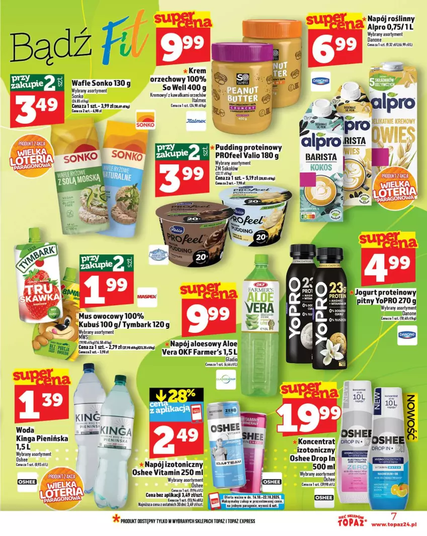 Gazetka promocyjna Topaz - Gazetka - ważna 16.10 do 22.10.2025 - strona 7 - produkty: Alpro, Danone, Fa, Jogurt, Kawa, Napój, Oshee, Pudding, Sok, Sokołów, Sonko, Top, Wafle