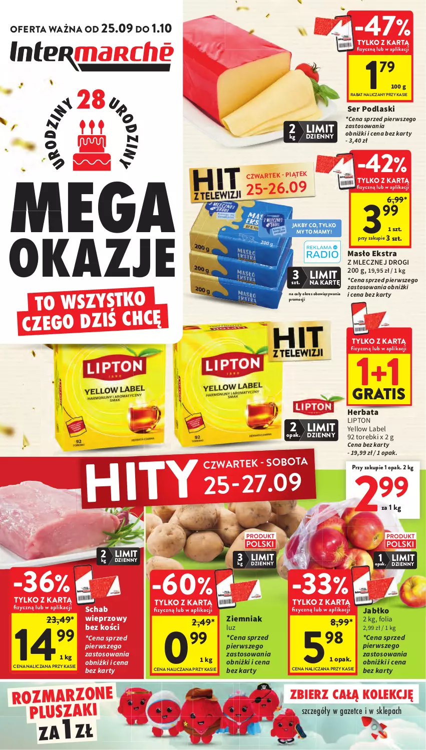 Gazetka promocyjna Intermarche - Gazetka promocyjna - ważna 25.09 do 01.10.2025 - strona 1 - produkty: Gra, Herbata, Lipton, Pluszak, Podlaski, Schab wieprzowy, Ser