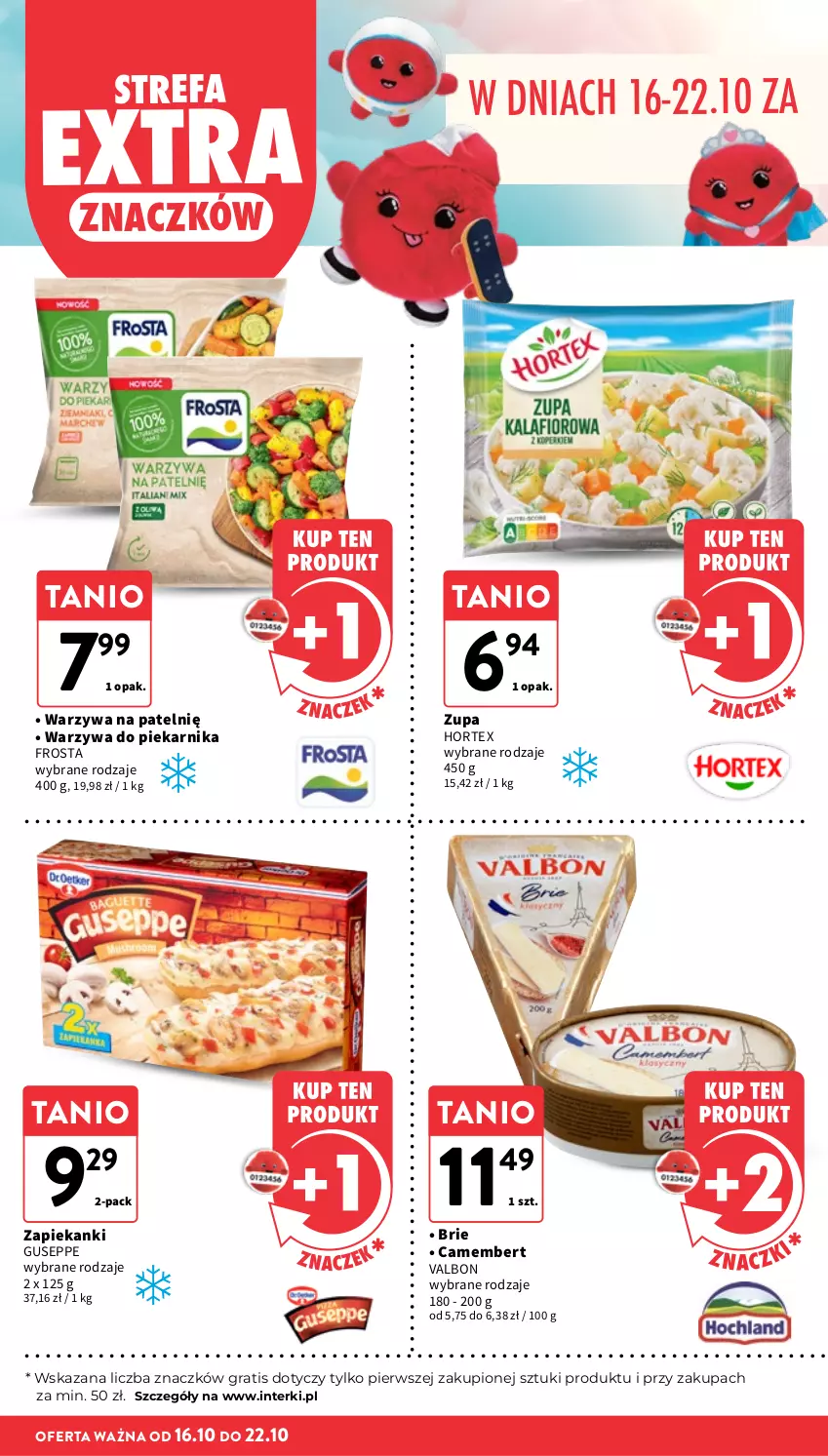 Gazetka promocyjna Intermarche - Gazetka promocyjna - ważna 16.10 do 22.10.2025 - strona 10 - produkty: Brie, Camembert, Fa, Frosta, Gra, Hortex, Piekarnik, Warzywa, Zupa