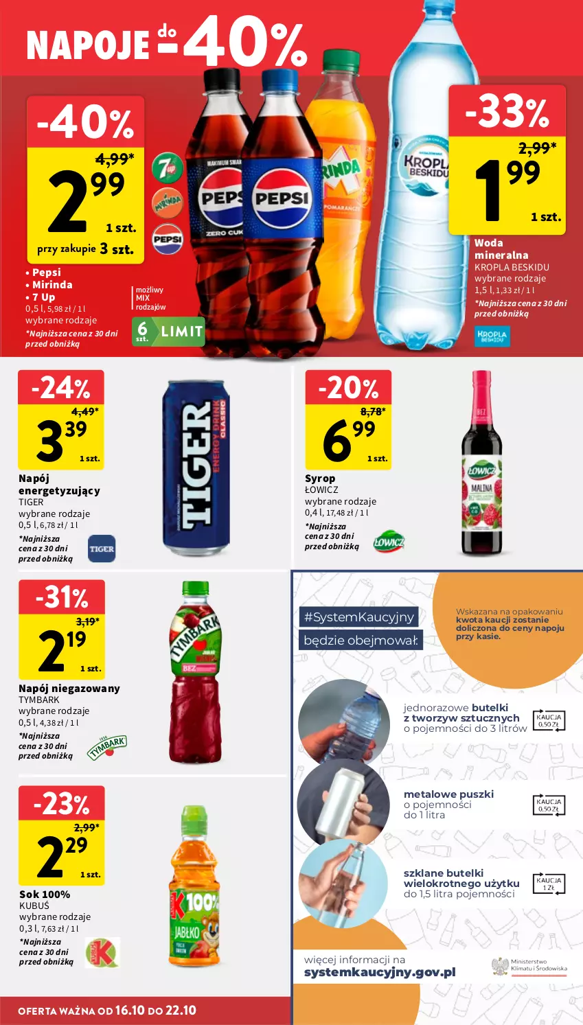 Gazetka promocyjna Intermarche - Gazetka promocyjna - ważna 16.10 do 22.10.2025 - strona 31 - produkty: Kubuś, Mirinda, Napój, Napój niegazowany, Napoje, Pepsi, Sok, Syrop, Tiger, Tymbark, Woda, Woda mineralna