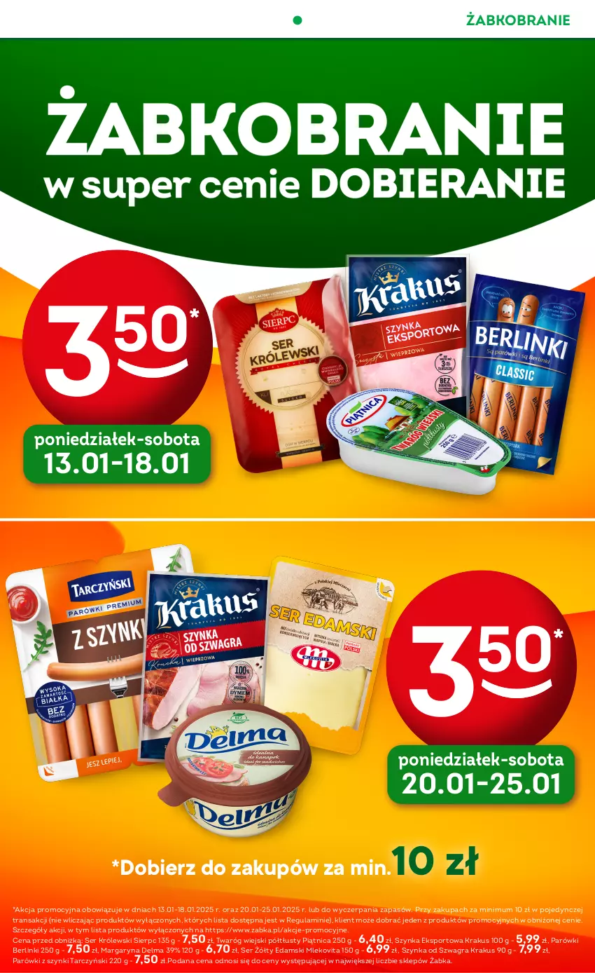 Gazetka promocyjna Żabka - ważna 15.01 do 28.01.2025 - strona 5 - produkty: Berlinki, Delma, Edam, Gra, Krakus, Królewski, Margaryna, Mleko, Mlekovita, Parówki, Parówki z szynki, Piątnica, Por, Ser, Sport, Szynka, Tarczyński, Tran, Twaróg