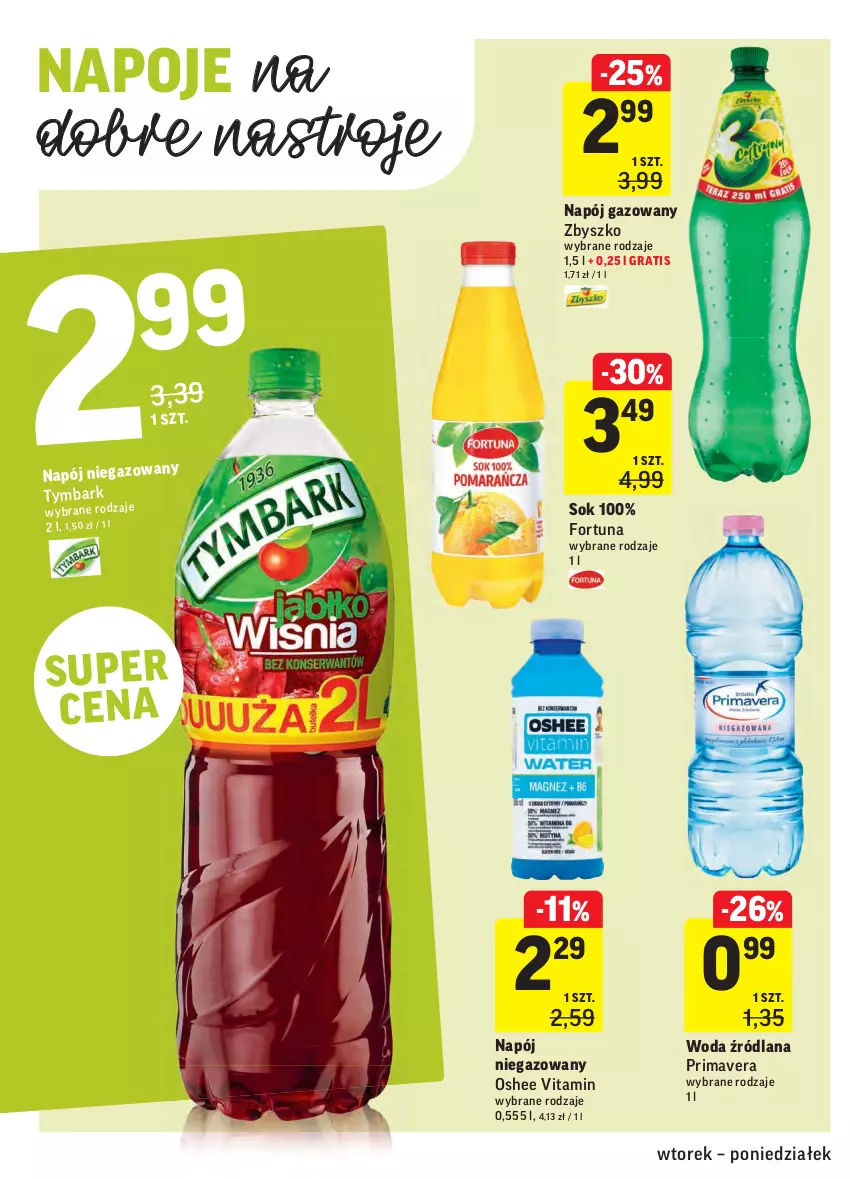 Gazetka promocyjna Intermarche - ważna 02.03 do 08.03.2021 - strona 30 - produkty: Fortuna, Gra, LANA, Napój, Napój gazowany, Napój niegazowany, Napoje, Oshee, Prima, Primavera, Sok, Tymbark, Woda