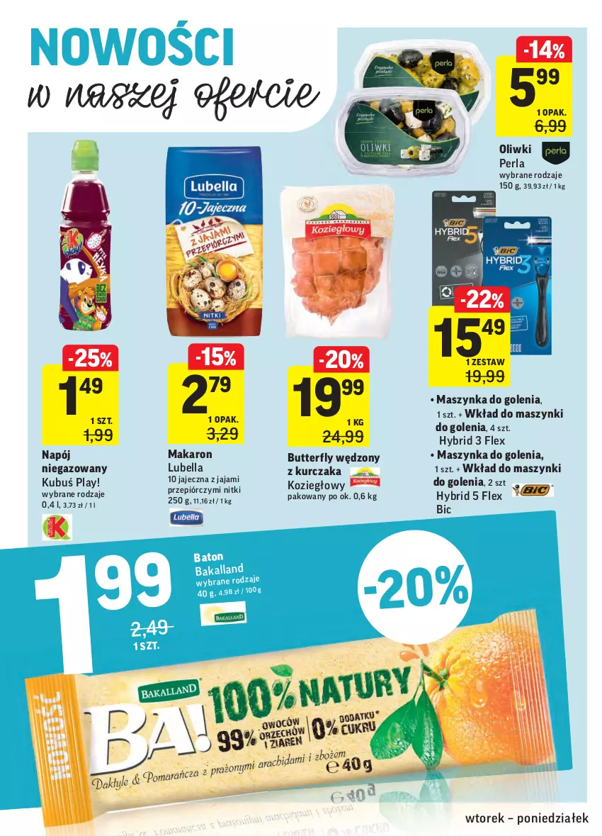 Gazetka promocyjna Intermarche - ważna 02.03 do 08.03.2021 - strona 32 - produkty: Bakalland, Bell, Bella, BIC, Jaja, Kubuś, Kurczak, Lubella, Makaron, Maszynka, Maszynka do golenia, Napój, Napój niegazowany, Oliwki, Szynka