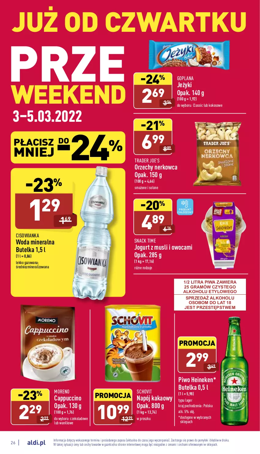 Gazetka promocyjna Aldi - Pełny katalog - ważna 28.02 do 05.03.2022 - strona 26 - produkty: Cappuccino, Cisowianka, Goplana, Gra, Heineken, Jeżyki, Jogurt, Kakao, Kokos, LANA, Mus, Napój, Piwa, Piwo, Woda, Woda mineralna