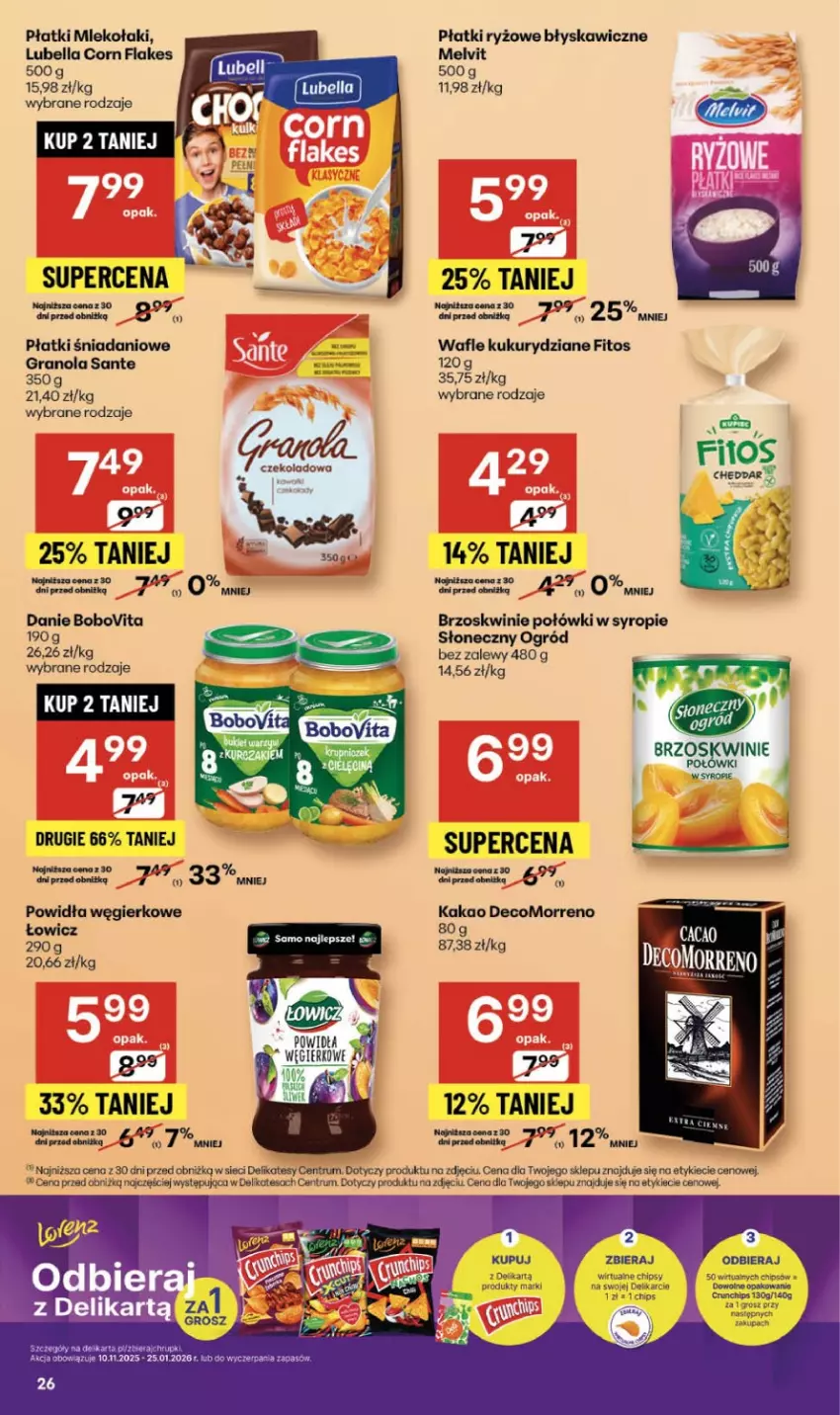 Gazetka promocyjna Delikatesy Centrum - Franczyza DC46 Czwartek - ważna 13.11 do 19.11.2025 - strona 26 - produkty: Bell, Bella, BoboVita, Brzoskwinie, Chipsy, Corn flakes, Danio, Gra, Granola, Kakao, Lubella, Melvit, Mleko, Ogród, Płatki ryżowe, Rum, Ryż, Sante, Syrop, Wafle