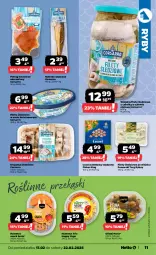 Gazetka promocyjna Netto - Od Poniedziałku - Gazetka - ważna od 22.02 do 22.02.2025 - strona 11 - produkty: Hummus, Sos, Mus, Oliwki, Sałat, Krajanka śledziowa, Pstrąg, Olej, Pstrąg łososiowy