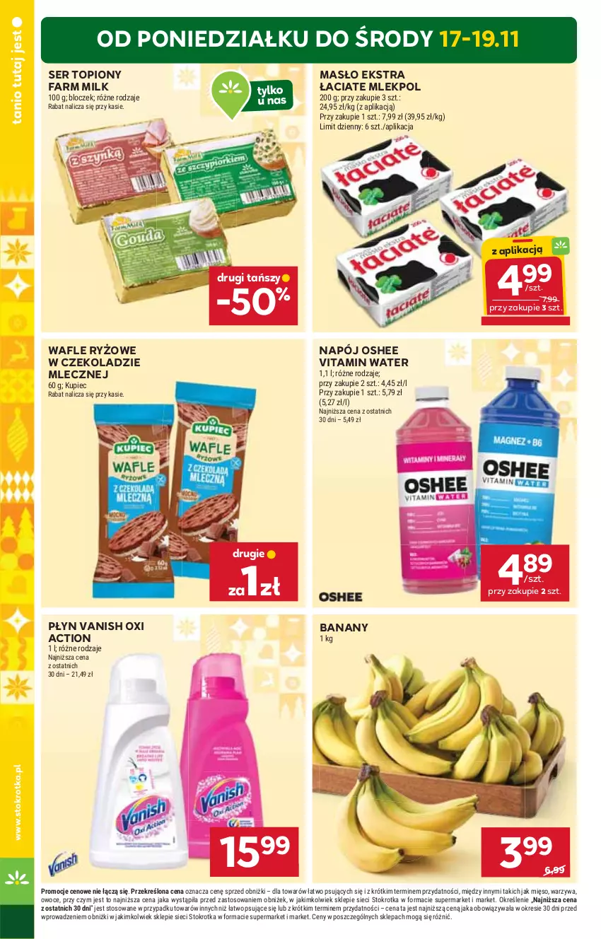 Gazetka promocyjna Stokrotka - Supermarket - ważna 13.11 do 19.11.2025 - strona 4 - produkty: Banany, Fa, Farm Milk, Kupiec, Masło, Mięso, Napój, Oshee, Owoce, Piec, Ryż, Ser, Ser topiony, Top, Vanish, Wafle, Warzywa