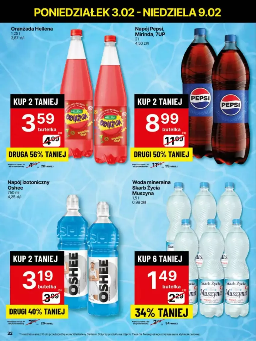 Gazetka promocyjna Delikatesy Centrum - ważna 03.02 do 09.02.2025 - strona 26 - produkty: Hellena, Mirinda, Mus, Napój, Napój izotoniczny, Oranżada, Oshee, Pepsi, Rum, Szyna, Woda, Woda mineralna