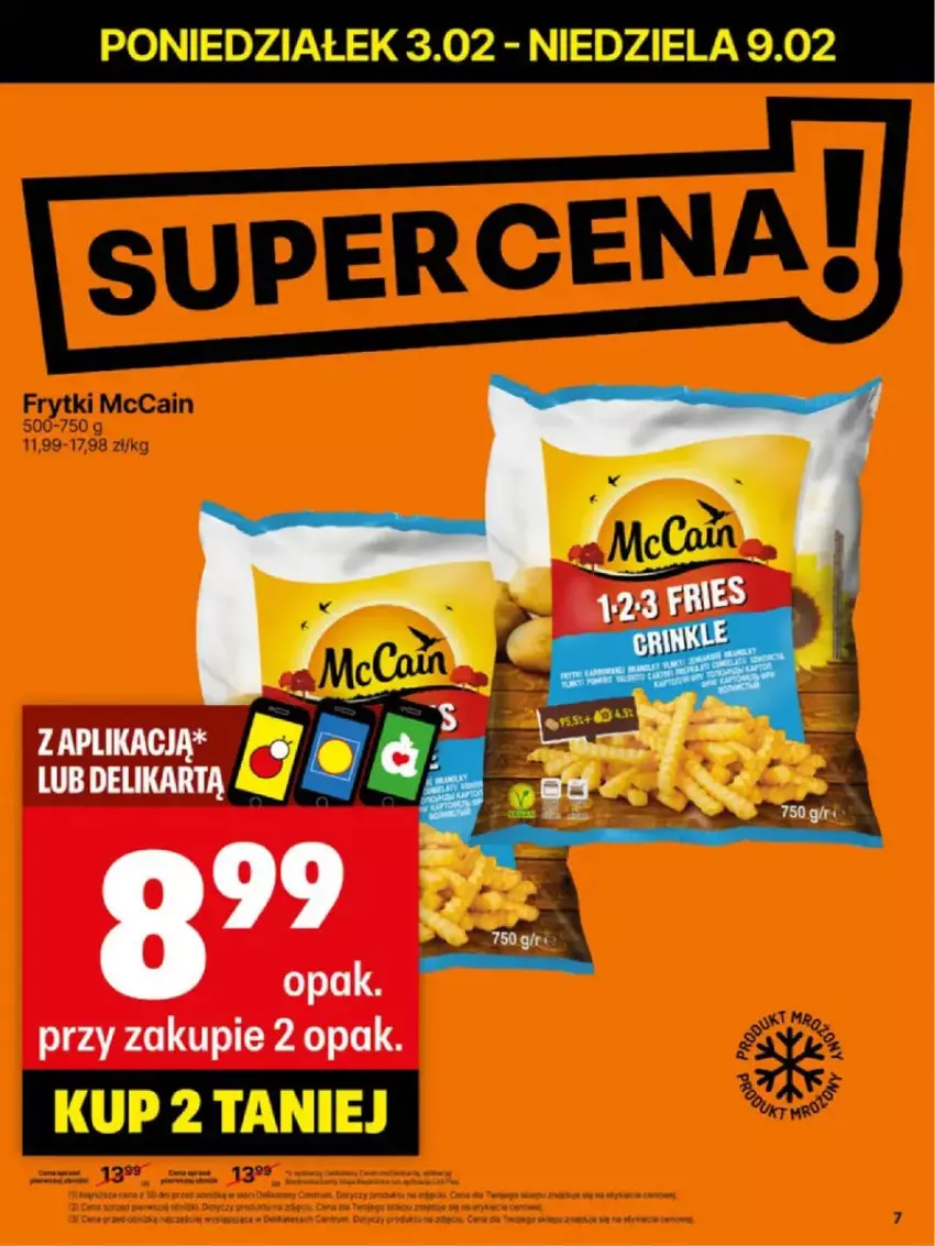 Gazetka promocyjna Delikatesy Centrum - ważna 03.02 do 09.02.2025 - strona 38 - produkty: Frytki, McCain