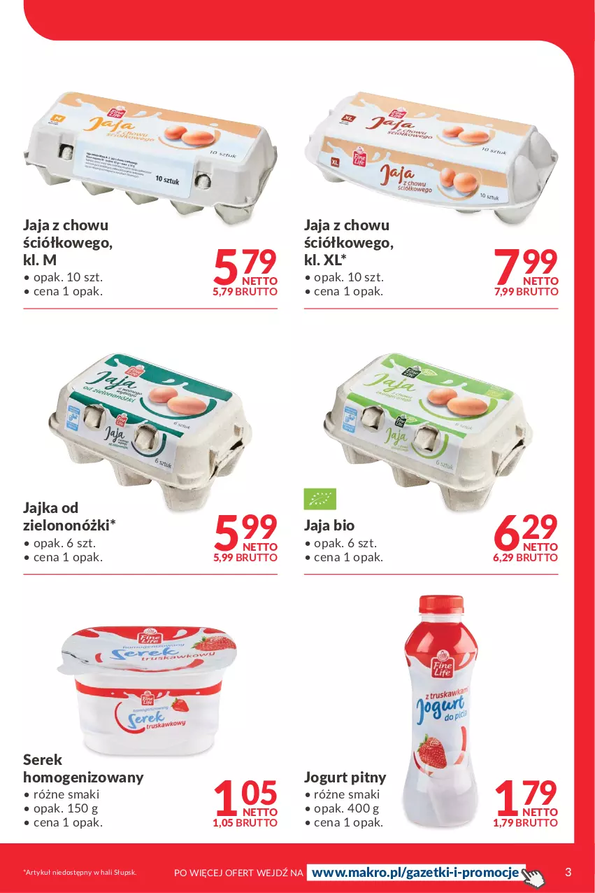 Gazetka promocyjna Makro - [Oferta specjalna] FINE LIFE - zysk dla Twojego biznesu - ważna 08.03 do 21.03.2022 - strona 3 - produkty: Jaja, Jogurt, Jogurt pitny, Ser, Serek, Serek homogenizowany