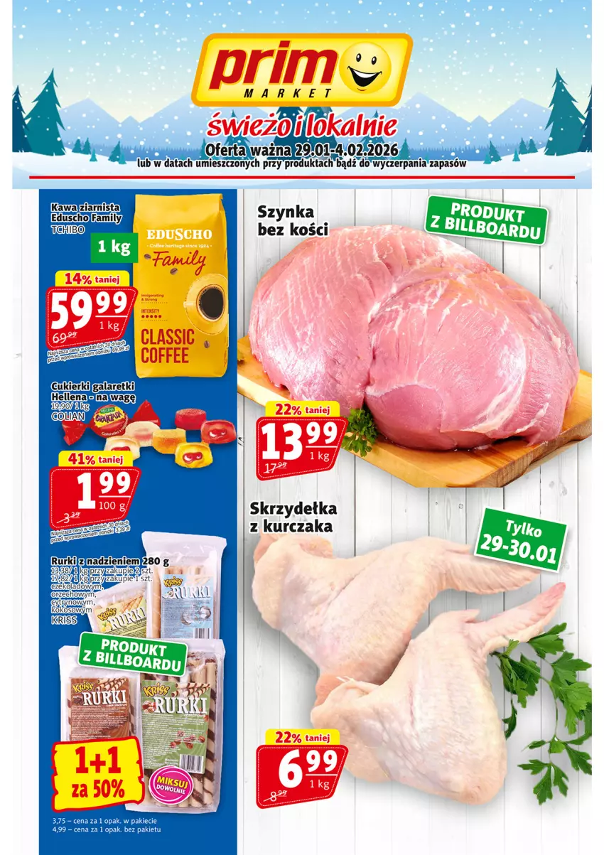Gazetka promocyjna Prim Market - ważna 29.01 do 04.02.2026 - strona 1 - produkty: Fa, Kawa, Kurczak, Skrzydełka z kurczaka, Szynka