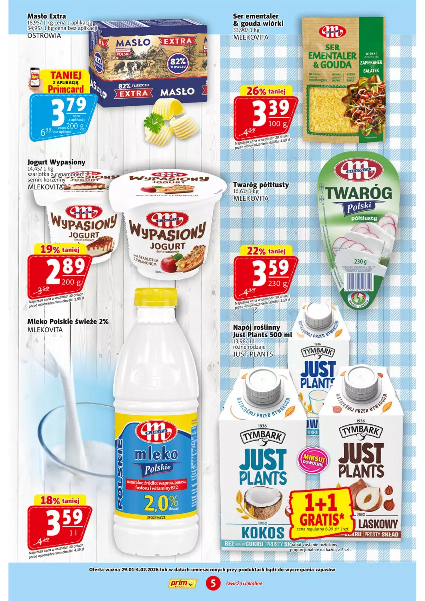 Gazetka promocyjna Prim Market - ważna 29.01 do 04.02.2026 - strona 5 - produkty: Ementaler, Gouda, Jogurt, Masło, Mleko, Mlekovita, Napój, Napój roślinny, Por, Ser, Szarlotka, Twaróg