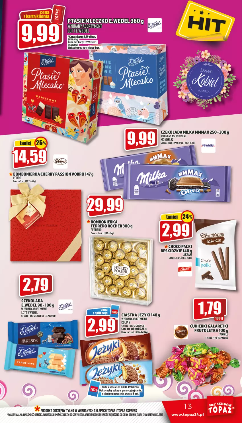 Gazetka promocyjna Topaz - Gazetka - ważna 03.03 do 09.03.2022 - strona 13 - produkty: Aksam, Beskidzki, Ciastka, Cukier, Cukierki, Czekolada, Ferrero, Ferrero Rocher, Gala, Galaretki, Jeżyki, Milka, Top, Wawel