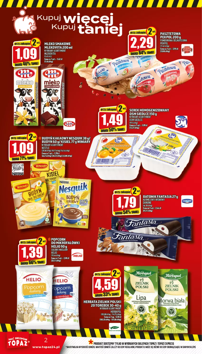 Gazetka promocyjna Topaz - Gazetka - ważna 03.03 do 09.03.2022 - strona 2 - produkty: Baton, Budyń, Danone, Fa, Fanta, Helio, Kakao, Kisiel, Nesquik, Pasztet, Pekpol, Popcorn, Sok, Tonik, Top, Winiary