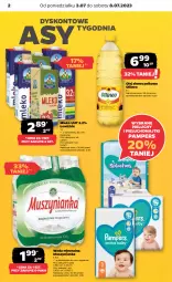 Gazetka promocyjna Netto - Artykuły spożywcze - Gazetka - ważna od 08.07 do 08.07.2023 - strona 2 - produkty: Mus, Pampers, Pieluchy, Majtki, Muszynianka, Woda mineralna, Pieluchomajtki, Olej słonecznikowy, Woda, Olej, Mleko