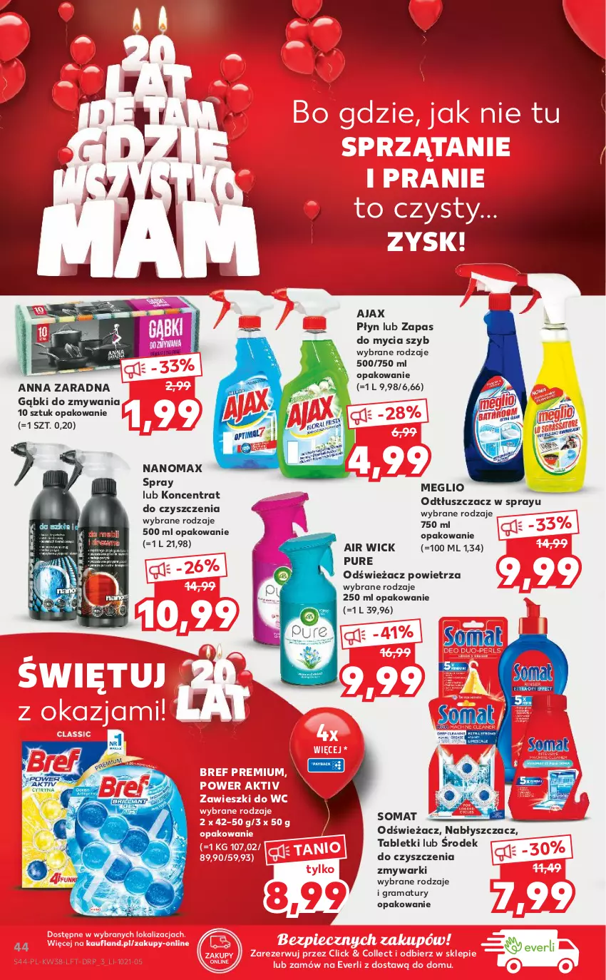 Gazetka promocyjna Kaufland - OFERTA TYGODNIA - ważna 23.09 do 29.09.2021 - strona 44 - produkty: Air Wick, Ajax, Bref, Gra, Nanomax, Odświeżacz powietrza, Odtłuszczacz, Piec, Pur, Rama, Somat, Sprzątanie, Tablet, Zawieszki, Zmywarki