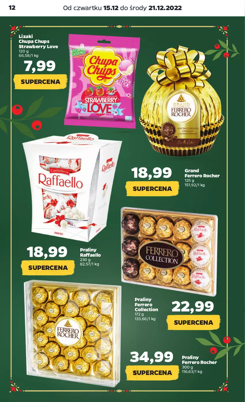 Gazetka promocyjna Netto - Artykuły spożywcze - ważna 15.12 do 21.12.2022 - strona 12 - produkty: Chupa Chups, Fa, Ferrero, Ferrero Rocher, Gra, Lizaki, Praliny, Raffaello