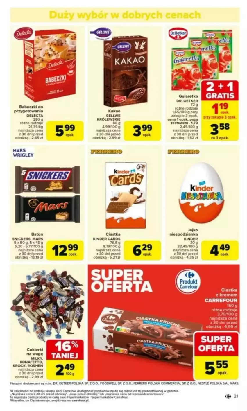 Gazetka promocyjna Carrefour - ważna 03.03 do 08.03.2025 - strona 16 - produkty: Babeczki, Baton, Ciastka, Cukier, Cukierki, Ferrero, Kakao, Kinder, Królewski, Mars, Merci, Por, Snickers