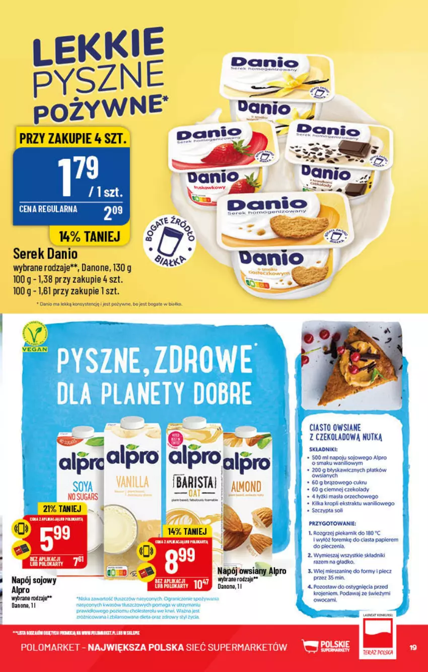 Gazetka promocyjna PoloMarket - Gazetka pomocyjna - ważna 28.12 do 31.12.2022 - strona 19 - produkty: Alpro, Danio, Danone, Gra, Napój, Papier, Piec, Piekarnik, Por, Ser, Serek, Tran