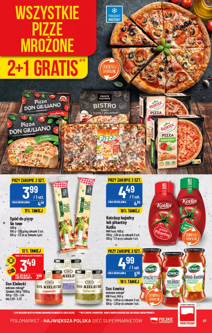 Gazetka promocyjna PoloMarket - Gazetka pomocyjna - ważna 28.12 do 31.12.2022 - strona 37 - produkty: Ketchup, Kotlin, Pizza, Sos, Spód do pizzy