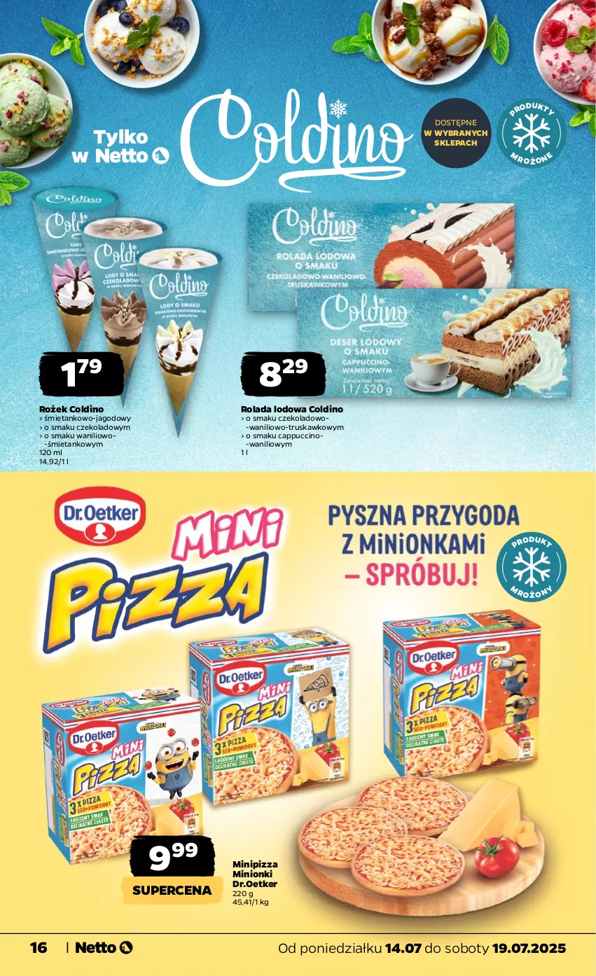 Gazetka promocyjna Netto - Od Poniedziałku - ważna 14.07 do 19.07.2025 - strona 16 - produkty: Cappuccino, Pizza, Rolada