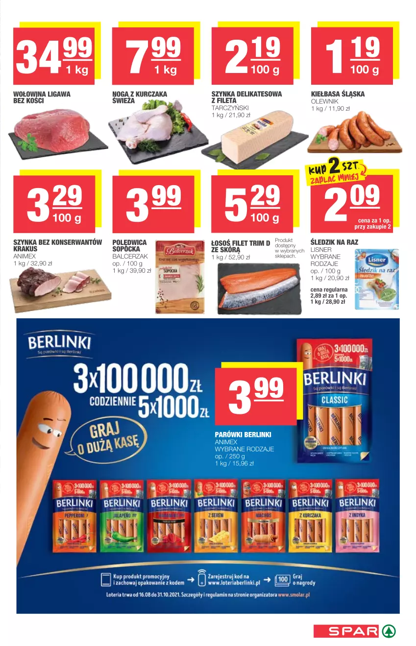 Gazetka promocyjna Spar - Spar - ważna 18.08 do 24.08.2021 - strona 5 - produkty: Berlinki, Gra, Kiełbasa, Kiełbasa śląska, Krakus, Kurczak, Lisner, Mola, Mus, Olewnik, Parówki, Polędwica, Ser, Szynka, Szynka delikatesowa, Tarczyński, Wołowina