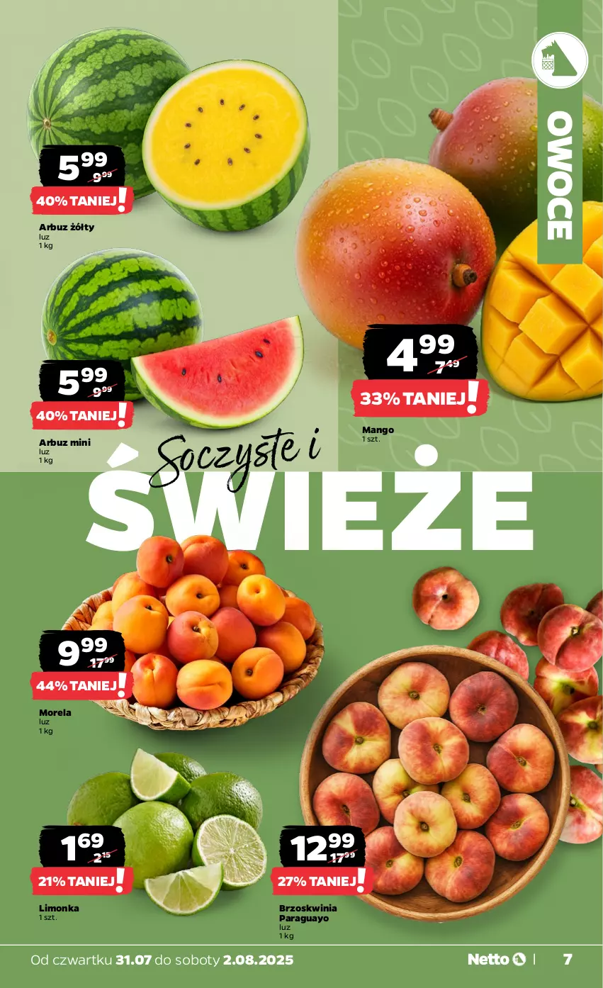 Gazetka promocyjna Netto - Od Czwartku - ważna 31.07 do 02.08.2025 - strona 7 - produkty: Arbuz, Limonka, Mango, Morela, Owoce
