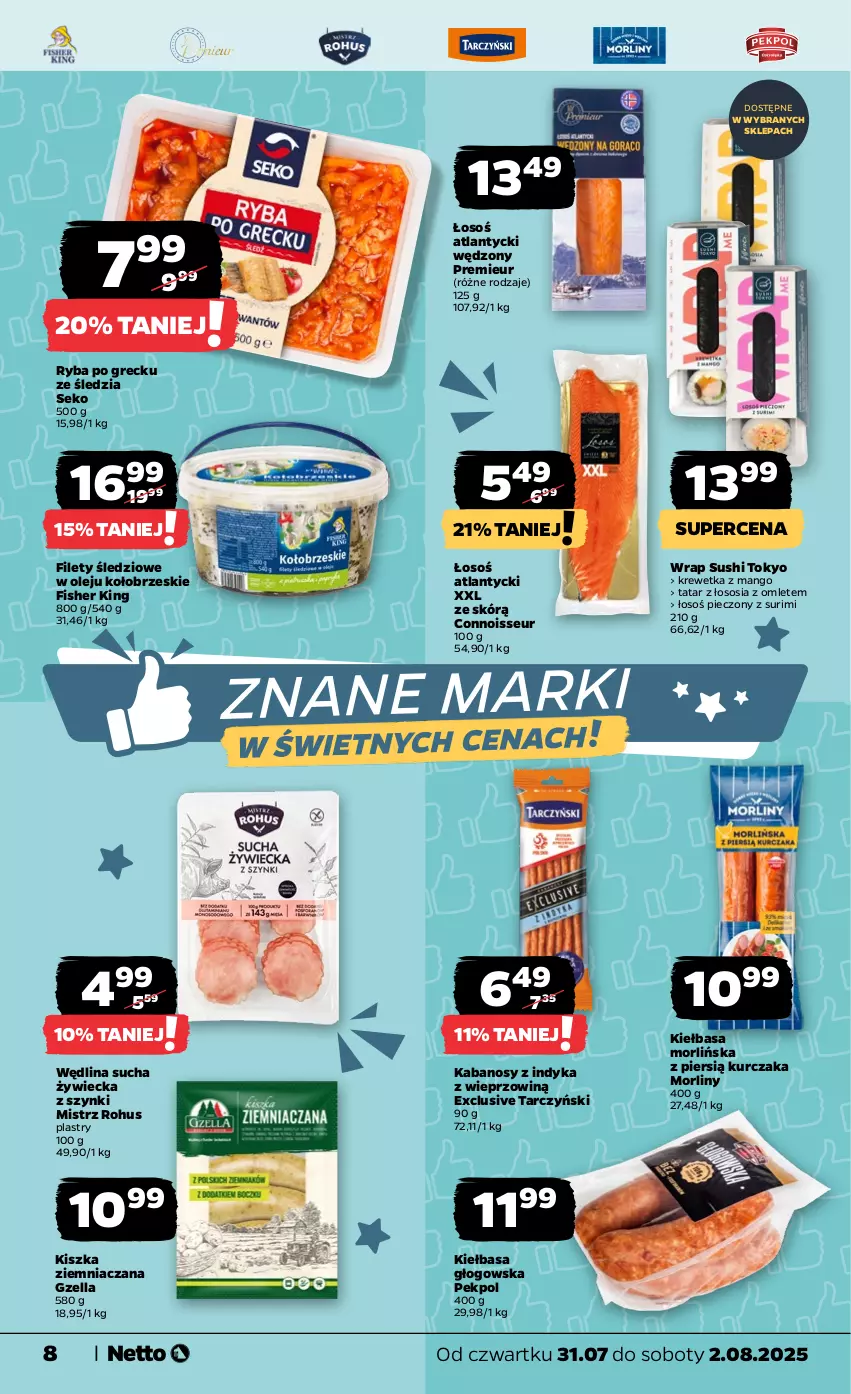 Gazetka promocyjna Netto - Od Czwartku - ważna 31.07 do 02.08.2025 - strona 8 - produkty: Kabanos, Kiełbasa, Kiełbasa głogowska, Kurczak, Mango, Morliny, Olej, Pekpol, Piec, Ryba, Ryba po grecku, SEKO, Sos, Surimi, Sushi, Tarczyński, Wędlina
