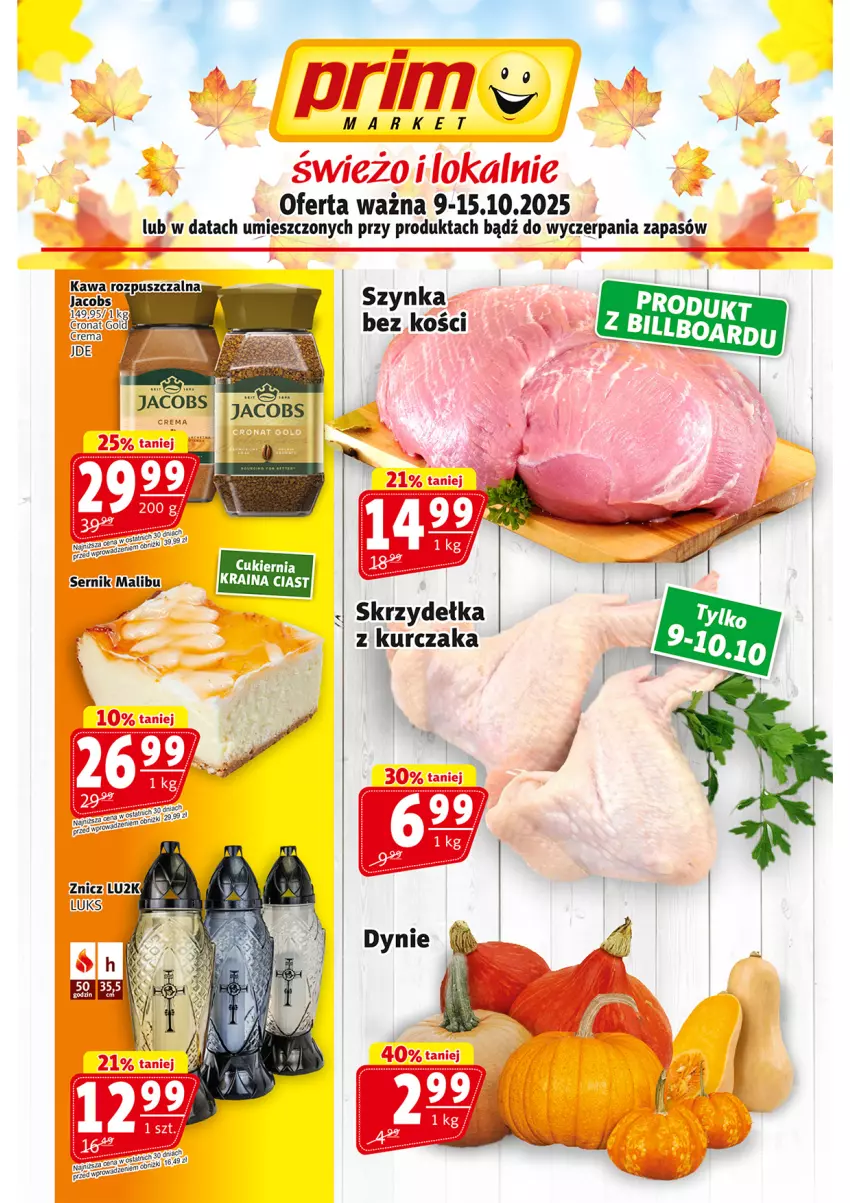 Gazetka promocyjna Prim Market - ważna 09.10 do 15.10.2025 - strona 1 - produkty: Cukier, Kurczak, Malibu, Ser, Skrzydełka z kurczaka, Sos, Szynka, Znicz