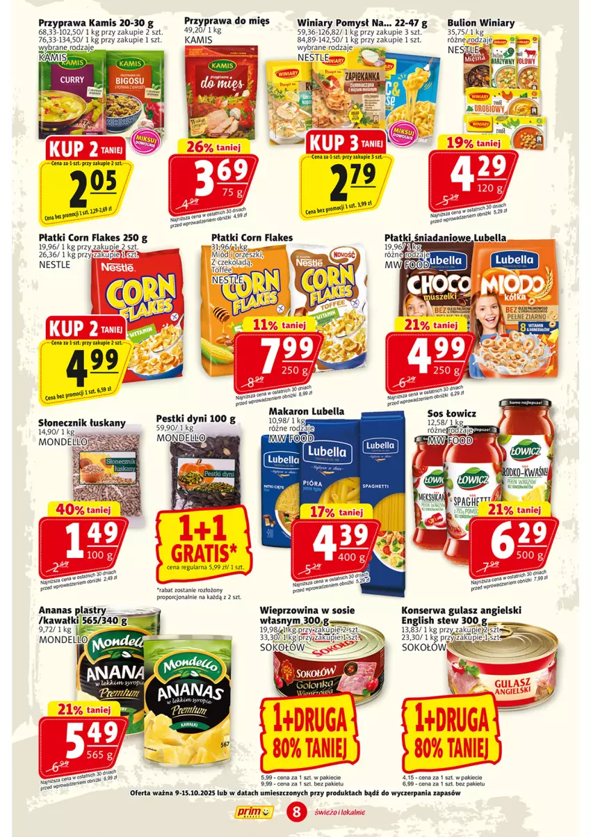 Gazetka promocyjna Prim Market - ważna 09.10 do 15.10.2025 - strona 8 - produkty: Ananas, Bell, Bella, Bulion, Corn flakes, Danio, Dell, Kamis, LG, Lion, Lubella, Makaron, Miód, Orzeszki, Pestki dyni, Por, Ser, Sok, Sokołów, Sos, Syrop, Wieprzowina, Winiary