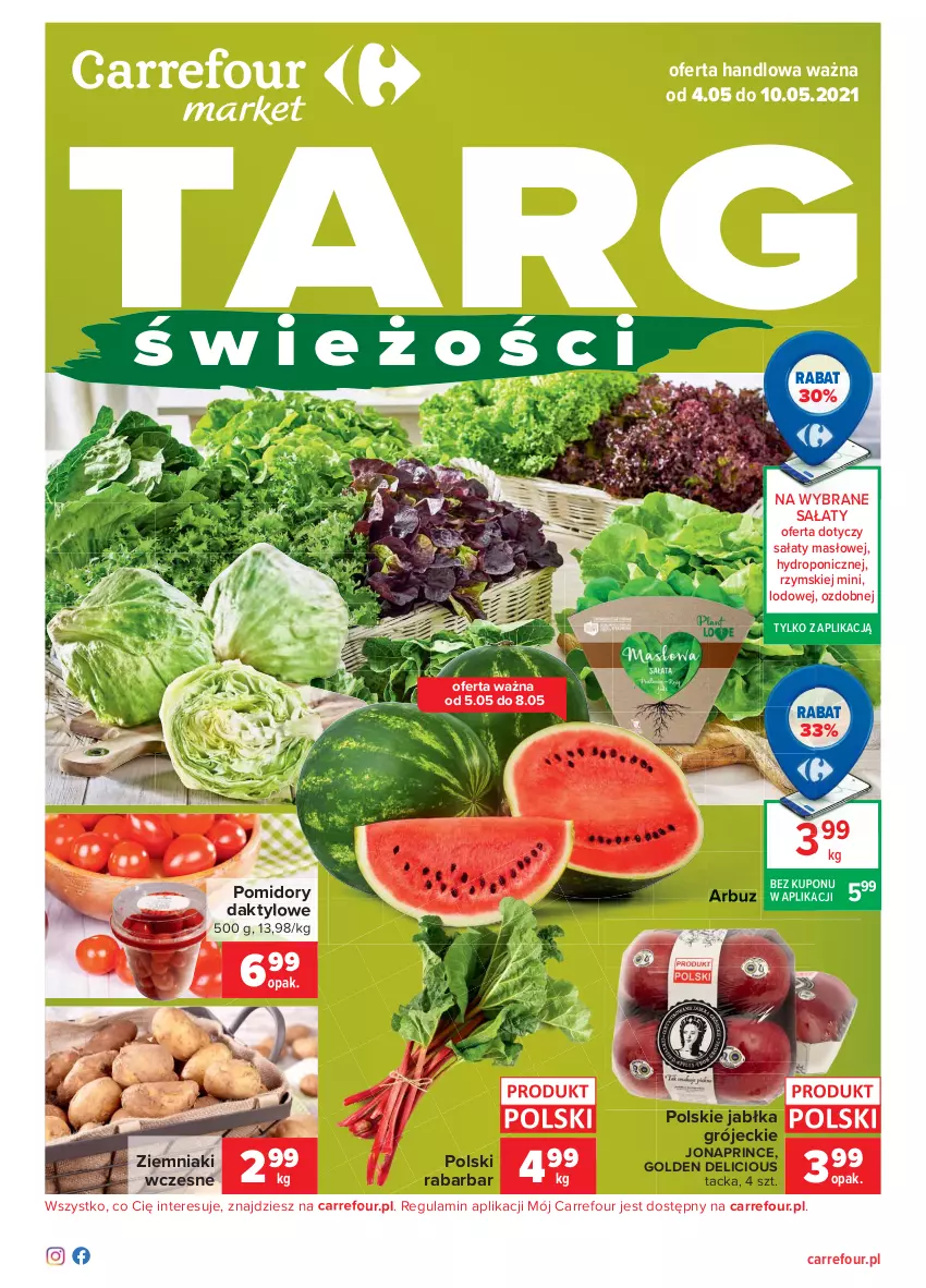 Gazetka promocyjna Carrefour - Gazetka Targ Świeżości - ważna 03.05 do 10.05.2021 - strona 1 - produkty: Arbuz, Jabłka, Masło, Pomidory, Sałat, Ziemniaki