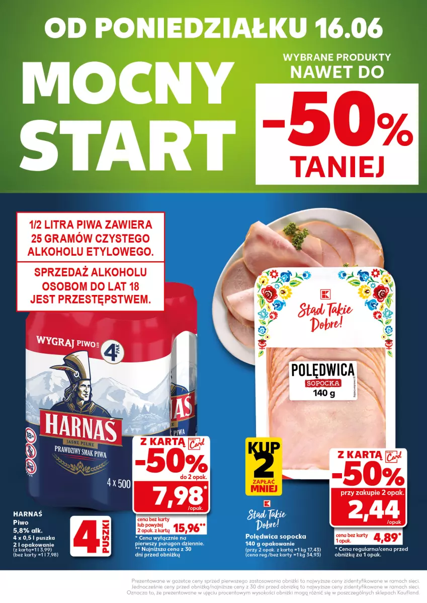 Gazetka promocyjna Kaufland - Mocny Start - ważna 16.06 do 17.06.2025 - strona 4 - produkty: Piwo, Polędwica
