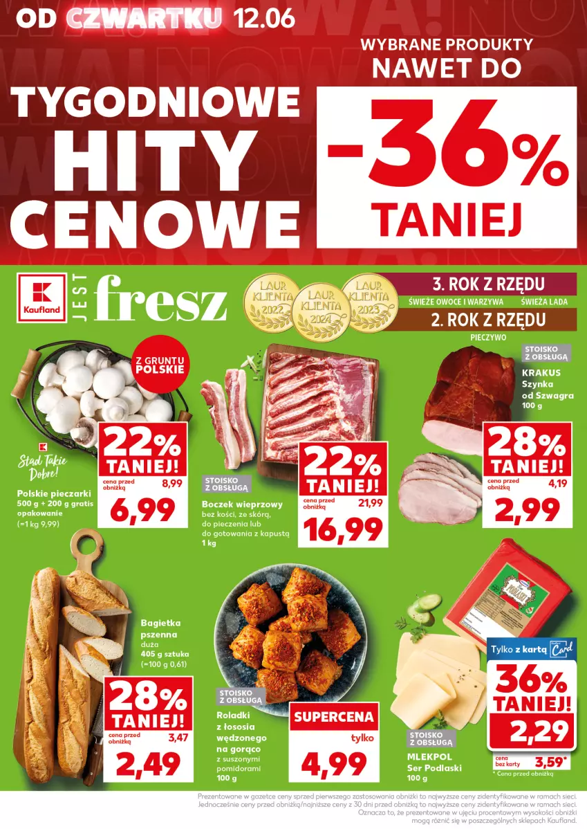 Gazetka promocyjna Kaufland - Mocny Start - ważna 16.06 do 17.06.2025 - strona 6 - produkty: Bagietka, Bagietka pszenna, Boczek, Boczek wieprzowy, Gra, Kapustą, Krakus, Owoce, Piec, Pieczywo, Podlaski, Ser, Sos, Szynka, Warzywa