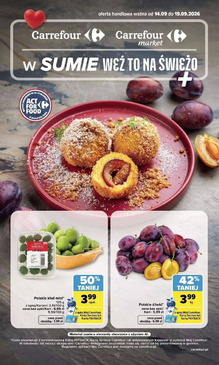 Gazetka promocyjna Carrefour - Gazetka Carrefour, Market w SUMIE weź to na świeżo - ważna 14.09 do 19.09.2026 - strona 1 - produkty: Kiwi