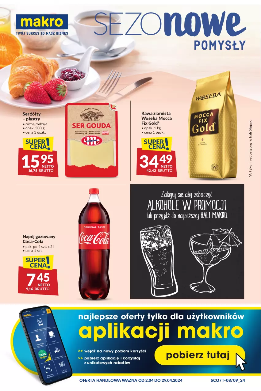 Gazetka promocyjna Makro - Oferta dla Twojego biznesu - ważna 02.04 do 29.04.2024 - strona 18 - produkty: Coca-Cola, Kawa, Kawa ziarnista, Mocca Fix Gold, Napój, Napój gazowany, Ser, Woseba