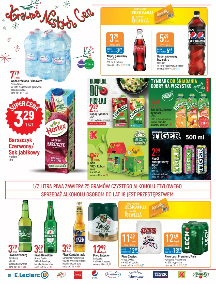 Gazetka promocyjna E Leclerc - ważna 06.12 do 18.12.2022 - strona 18 - produkty: 7up, Captain Jack, Carlsberg, Coca-Cola, Heineken, Hortex, Kubuś, LANA, Lech Premium, Mus, Napój, Napój gazowany, Pepsi, Pepsi max, Piwo, Prima, Primavera, Szyna, Tiger, Tymbark, Woda