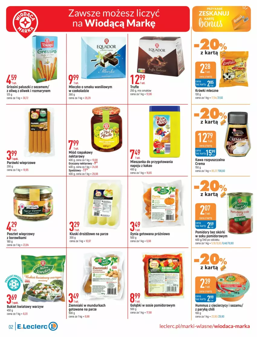 Gazetka promocyjna E Leclerc - ważna 06.12 do 18.12.2022 - strona 2 - produkty: Bukiet, Grissini, Gry, Hummus, Kakao, Kawa, Kawa rozpuszczalna, Miód, Mleczko, Mus, Mysz, Nektar, Parówki, Pasztet, Plantation, Pomidory, Sezam, Sok, Sos, Ziemniaki