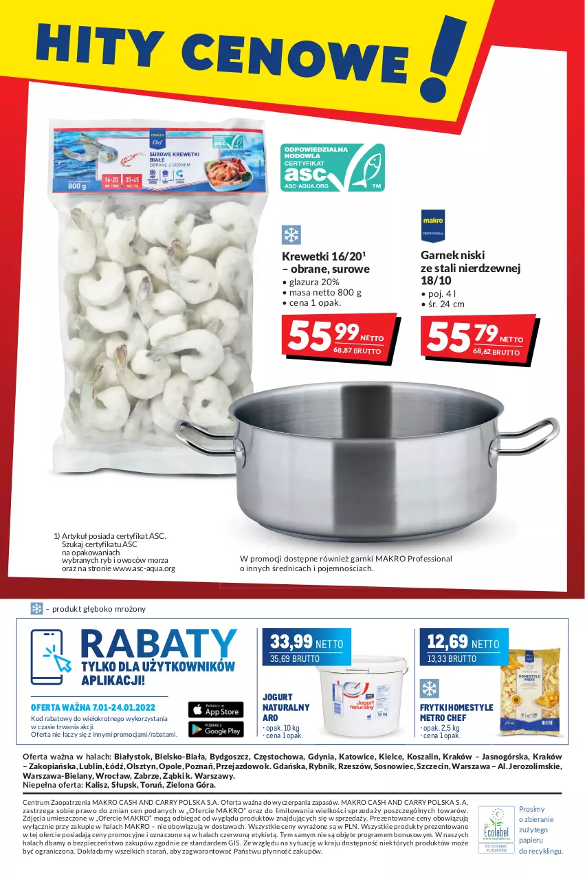 Gazetka promocyjna Makro - [Oferta promocyjna] Artykuły spożywcze i przemysłowe - ważna 07.01 do 24.01.2022 - strona 24 - produkty: Frytki, Garnek, Glazura, Gra, Jogurt, Jogurt naturalny, Kosz, Krewetki, Lazur, Metro, Metro Chef, Papier, Piec, Rum, Sos, Szal