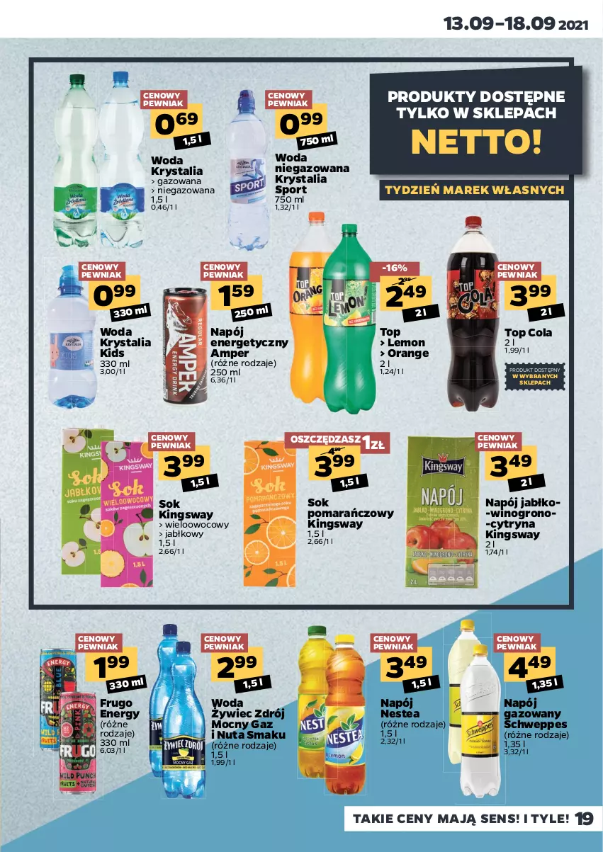 Gazetka promocyjna Netto - Gazetka spożywcza - ważna 13.09 do 18.09.2021 - strona 19 - produkty: Napój, Napój energetyczny, Napój gazowany, Nestea, Por, Schweppes, Sok, Sok pomarańczowy, Sport, Top, Wino, Woda, Woda niegazowana