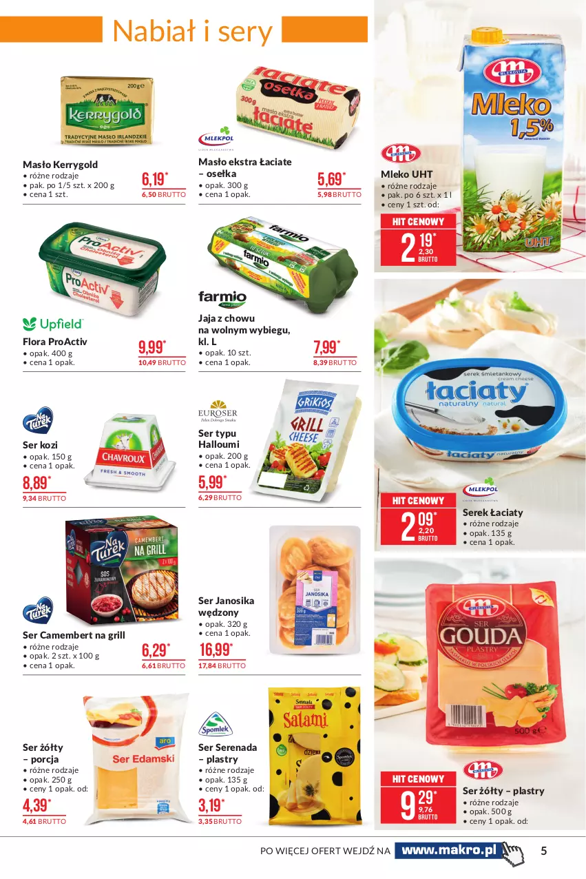 Gazetka promocyjna Makro - [Oferta promocyjna] Artykuły spożywcze - ważna 18.05 do 31.05.2021 - strona 5 - produkty: Camembert, Flora, Grill, Jaja, Masło, Mleko, Por, Ser, Ser kozi, Serek