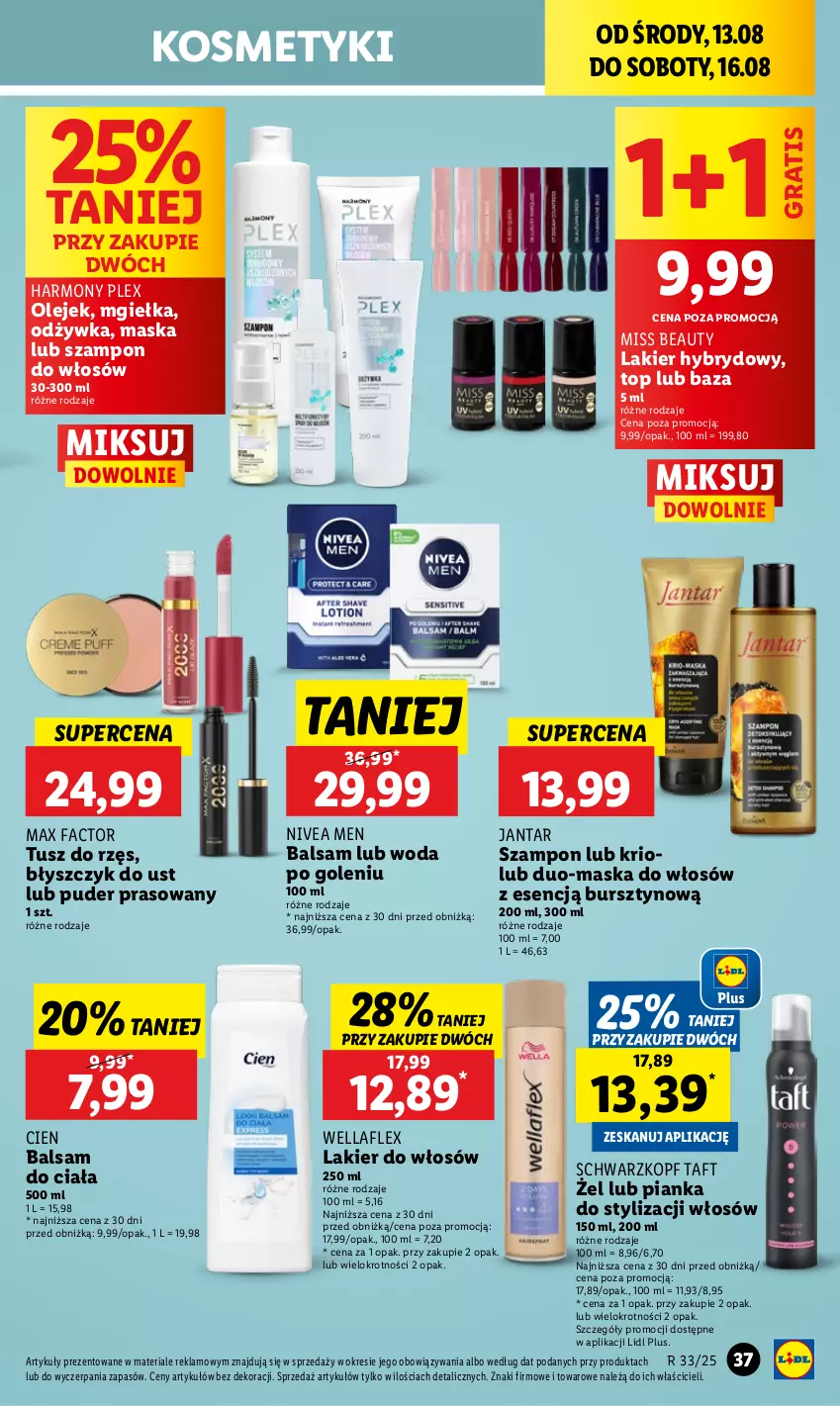 Gazetka promocyjna Lidl - GAZETKA - ważna 13.08 do 16.08.2025 - strona 45 - produkty: Balsam do ciała, Błyszczyk do ust, Bursztyn, Fa, Gra, Lakier, Lakier do włosów, Lakier hybrydowy, Maska, Maska do włosów, Max Factor, Nivea, Nivea Men, Odżywka, Olej, Puder, Puder prasowany, Schwarzkopf, Szampon, Taft, Top, Tusz, Wella, Wellaflex, Woda, Woda po goleniu