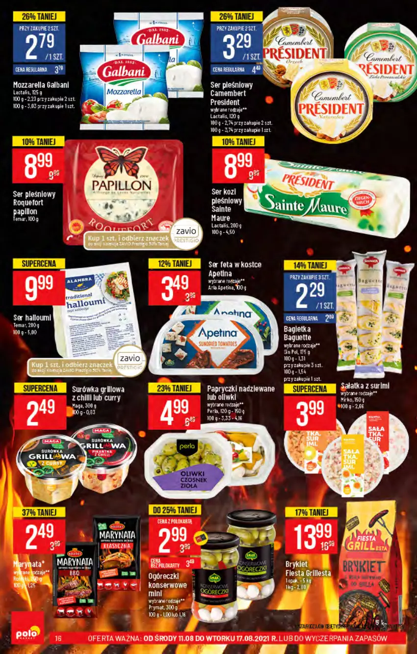 Gazetka promocyjna PoloMarket - Gazetka pomocyjna - ważna 11.08 do 17.08.2021 - strona 16 - produkty: Bagietka, Camembert, Czosnek, Feta, Grill, Mozzarella, Oliwki, Papryczki nadziewane, Prymat, Ser, Ser pleśniowy, Sól, Surówka