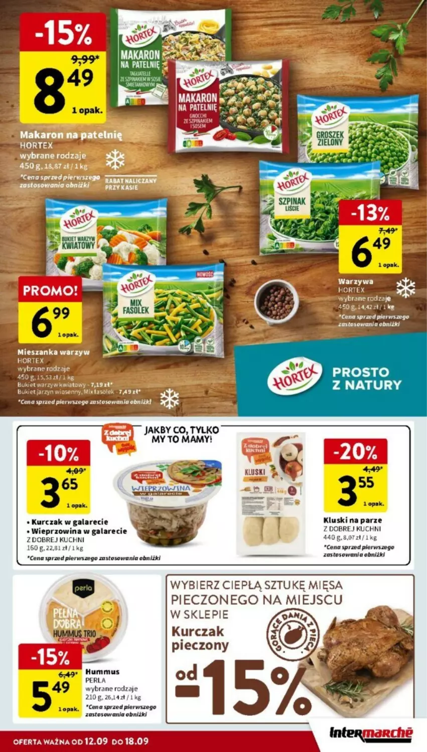 Gazetka promocyjna Intermarche - ważna 12.09 do 18.09.2024 - strona 16 - produkty: Bukiet, Gala, Hummus, Kluski na parze, Kurczak, Makaron, Mus, Piec, Wieprzowina