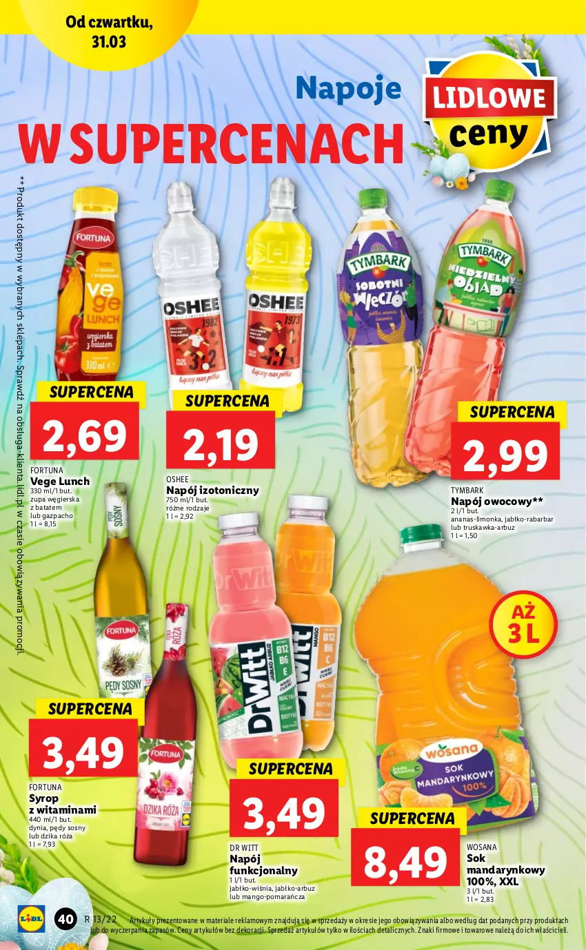 Gazetka promocyjna Lidl - GAZETKA - ważna 31.03 do 03.04.2022 - strona 40 - produkty: Ananas, Arbuz, Dzika róża, Fortuna, Limonka, Mango, Napój, Napój izotoniczny, Napoje, Oshee, Róża, Sok, Sos, Syrop, Tymbark, Wosana, Zupa