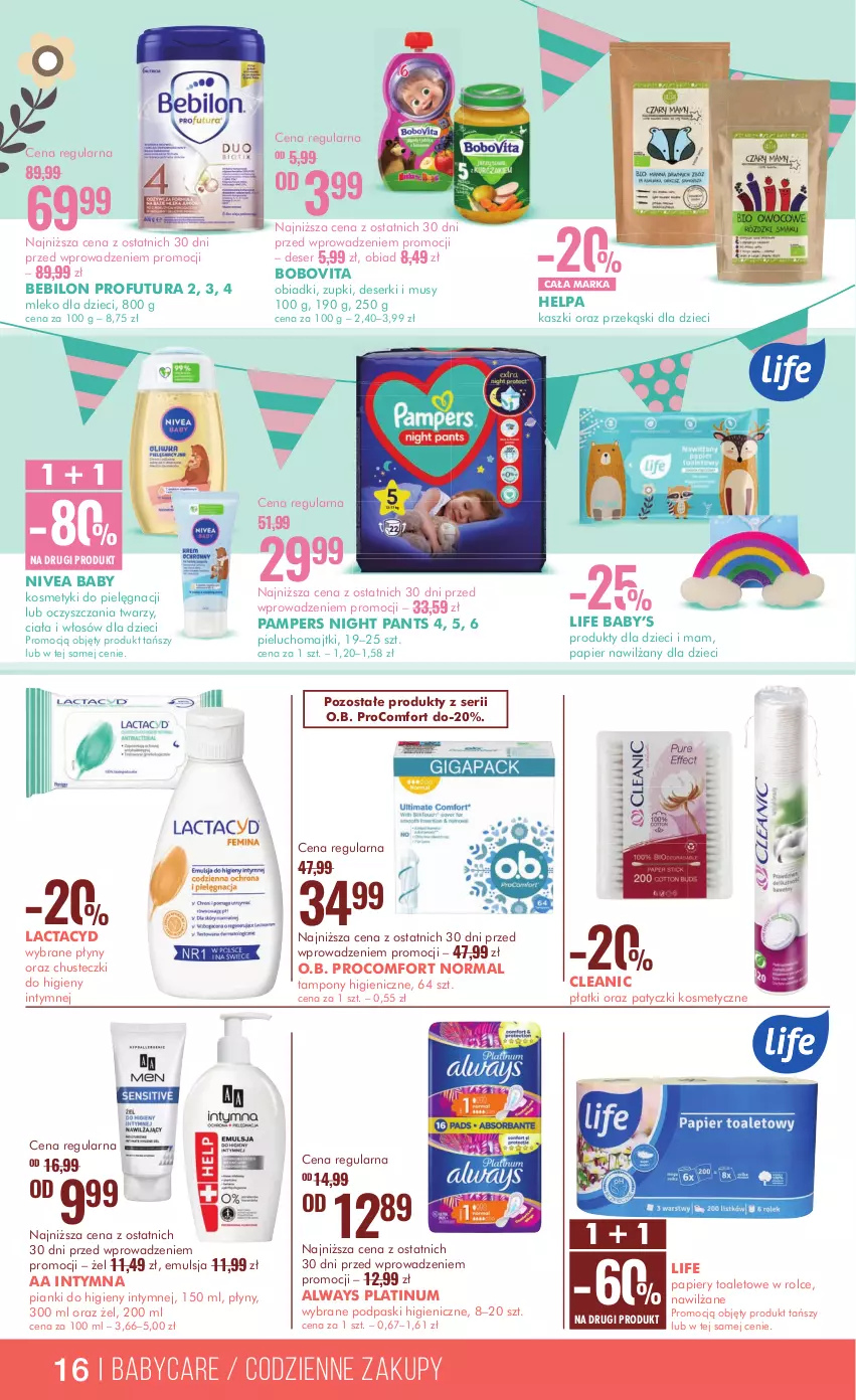 Gazetka promocyjna Super Pharm - ważna 07.11 do 22.11.2024 - strona 16 - produkty: Always, BEBILON, BoboVita, Chusteczki, Chusteczki do higieny, Cleanic, Deser, Dzieci, Emulsja, Kosmetyki do pielęgnacji, Lactacyd, Majtki, Mleko, Mleko dla dzieci, Mus, Nivea, Nivea Baby, O.B., Pampers, Papier, Patyczki kosmetyczne, Pieluchomajtki, Podpaski, Ser, Tampony