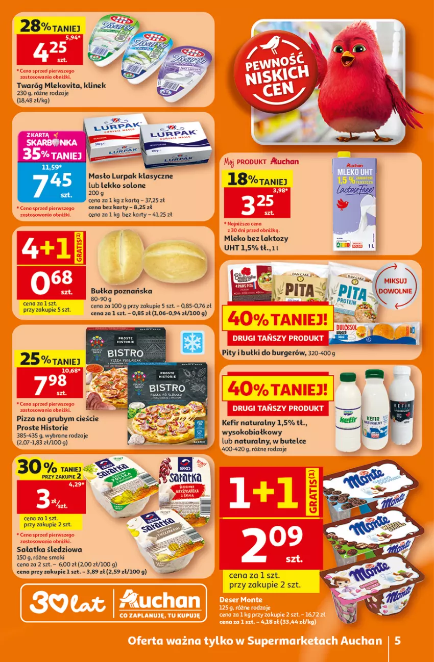 Gazetka promocyjna Auchan - 30 Lat Supermarket - ważna 25.06 do 01.07.2026 - strona 5 - produkty: Bułka, Kefir, Kefir naturalny, Lurpak, Masło, Mleko, Mleko bez laktozy, Mlekovita, Pizza, Sałat, Sałatka, Sok, Twaróg