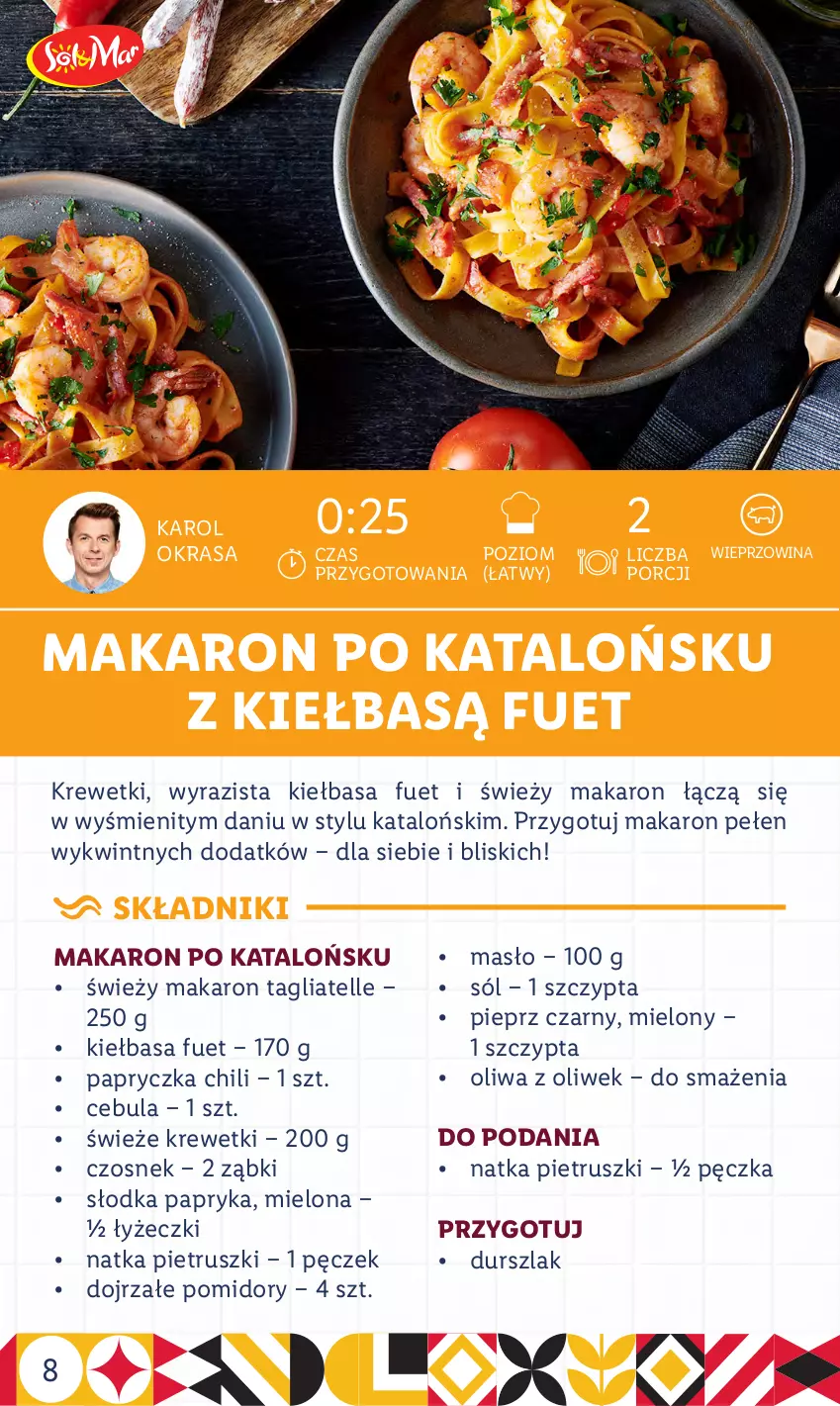 Gazetka promocyjna Lidl - KATALOG IBERYJSKI - ważna 12.09 do 17.09.2022 - strona 8 - produkty: Cebula, Czosnek, Durszlak, Kiełbasa, Krewetki, Makaron, Masło, Natka pietruszki, Oliwa, Oliwa z oliwek, Papryka, Pieprz, Pomidory, Por, Sól, Tagliatelle, Wieprzowina