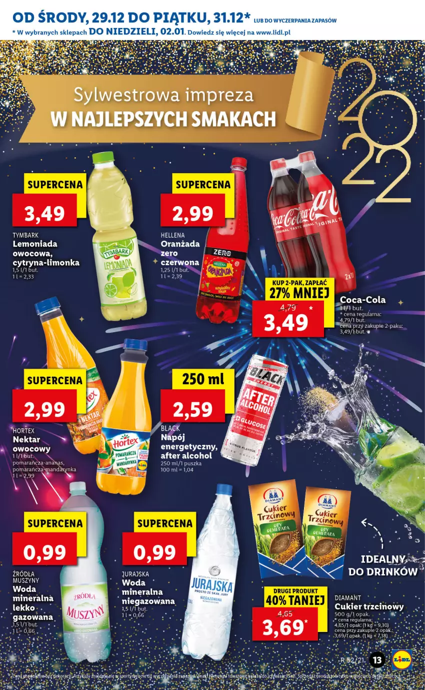 Gazetka promocyjna Lidl - GAZETKA - ważna 29.12.2021 do 02.01.2022 - strona 13 - produkty: Ananas, Coca-Cola, Fa, Hellena, Lemoniada, Limonka, Mus, Nektar, Oranżada, Szyny, Tymbark, Woda